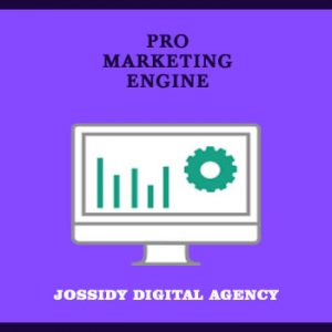 Pro Digital Marketing Engine Product Photo of Jossidy Digital Agency, Abuja, Nigeria.